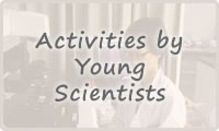 Activities by Young Scientists